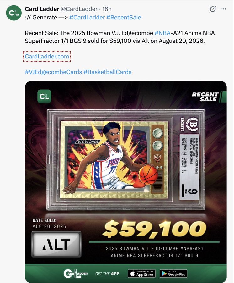 :// Generate —> #CardLadder #RecentSale

Recent Sale: The 2025 Bowman V.J. Edgecombe #NBA-A21 Anime NBA SuperFractor 1/1 BGS 9 sold for $59,100 via Alt on August 20, 2026.

CardLadder.com

#VJEdgecombeCards #BasketballCards