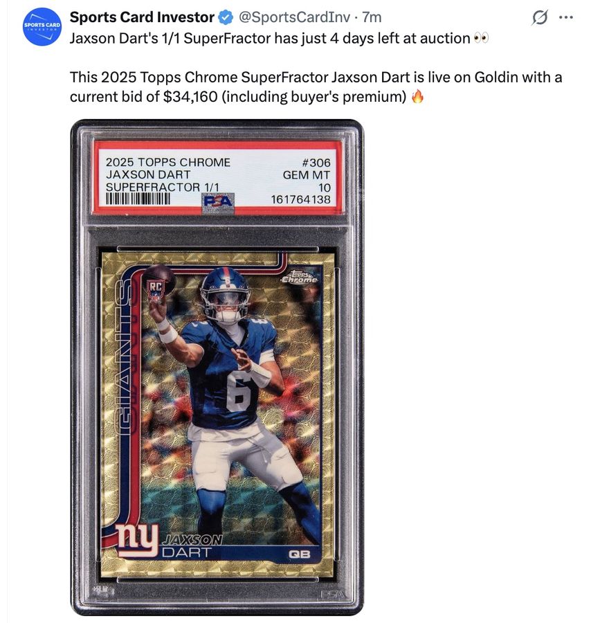 Jaxson Dart's 1/1 SuperFractor has just 4 days left at auction 👀

This 2025 Topps Chrome SuperFractor Jaxson Dart is live on Goldin with a current bid of $34,160 (including buyer's premium) 🔥